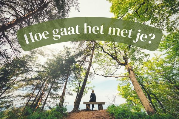 Hoe gaat het met je?